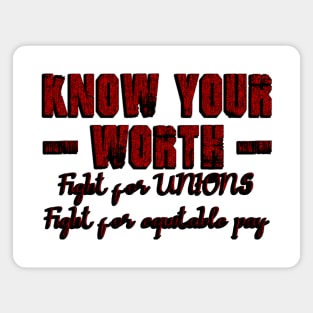 Know Your Worth Magnet